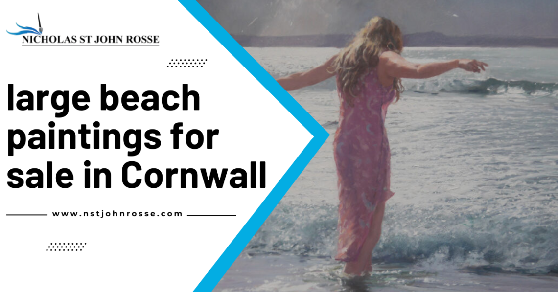 large beach paintings for sale in Cornwall